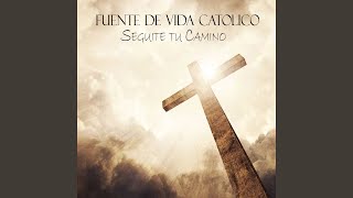 Video thumbnail of "FUENTE DE VIDA CATOLICO - Ayúdame"