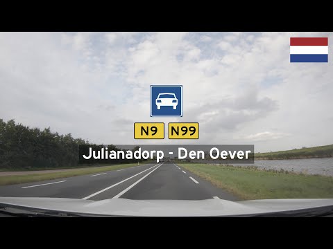 Driving in the Netherlands: N9 & N99 from Julianadorp to Den Oever (A7)