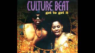 Culture Beat - Got To Get It (Extended Album Mix)