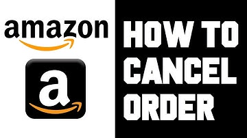 Amazon How To Cancel Order - Amazon Cancel Order Refund Instructions, Guide, Help Video