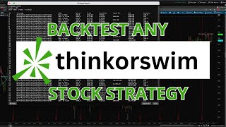 Backtest Any Stock Strategy In thinkorswim