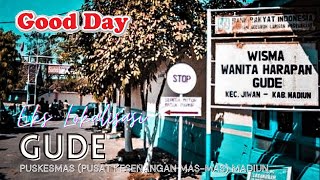 Former GUDE 2022 Localization || PUSKESMAS (Male Fun Center) Madiun