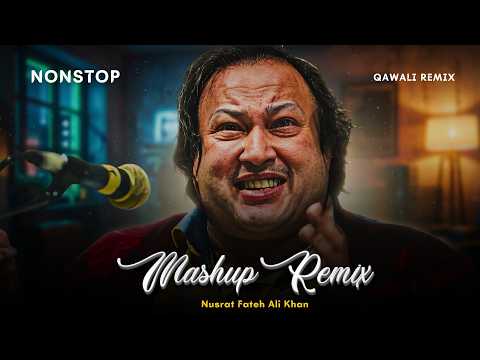 Nusrat Fateh Ali Khan | Non Stop Remixes 2026 | Top NFAK Qawwali Mashup | Late Night Vibes