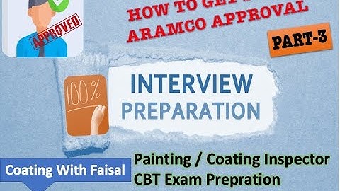 How to Get Saudi Aramco Approval. CBT Exam Preparation. Part-3