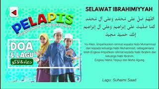 Selawat Ibrahimiyyah - PELAPIS (Suhaimi Saad, Hadie, Sallman & Phyrosh)