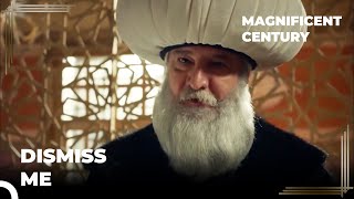 Shaykh al-Islam Asked to Be Relieved of His Duties | Magnificent Century