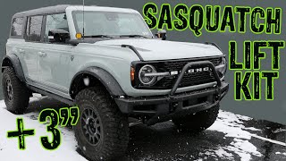 2021+ Bronco Sasquatch Package Lift Kit Install!