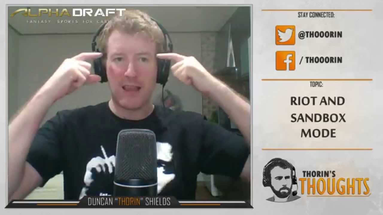 Thorin's Thoughts - Riot and Sandbox Mode (LoL) - YouTube