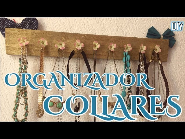 Ideas PASO A PASO para hacer este colgador de collares!