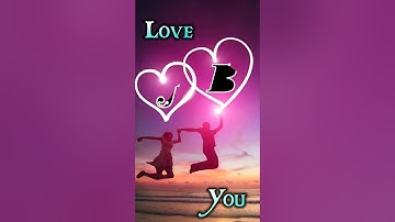 J😘B Couple Letter Name Status ❣️ || Whatsapp Status 💘 || Name Art Video || #shorts #youtubeshorts