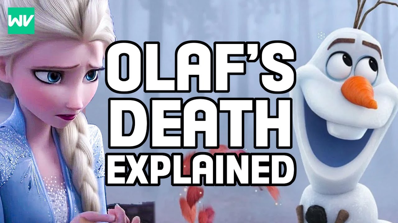 how-olaf-will-die-elsa-s-connection-to-him-explained-frozen-2-theory-youtube