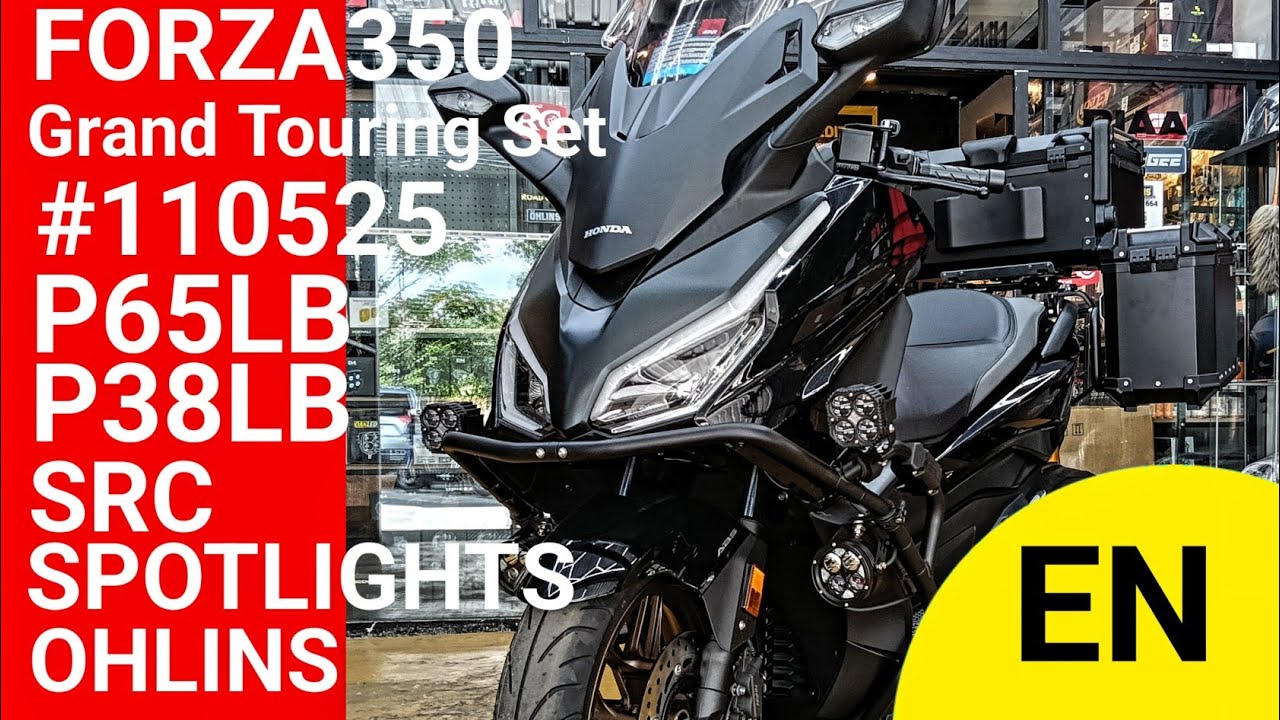 EN | Review FORZA350 Grand Touring Set #110525 ( P65LB + P38LB +