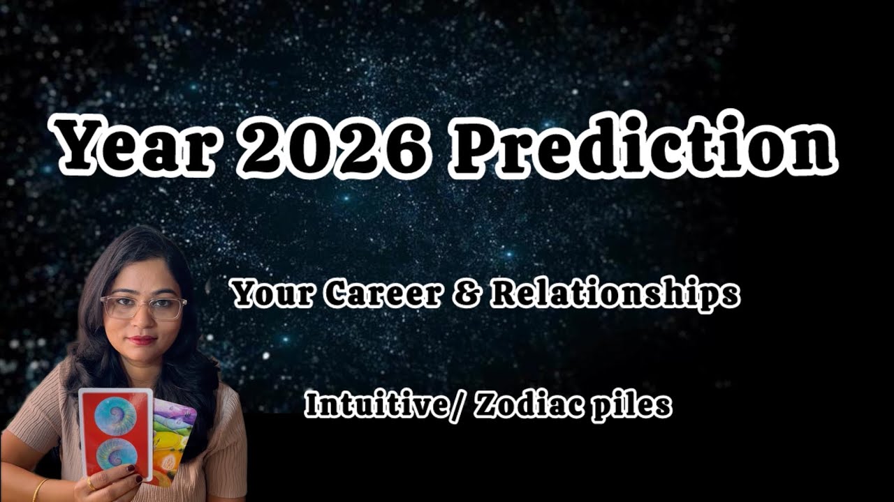 Year 2026 Prediction - Pick A Card Reading - Tarot Card - 2026 Horoscope