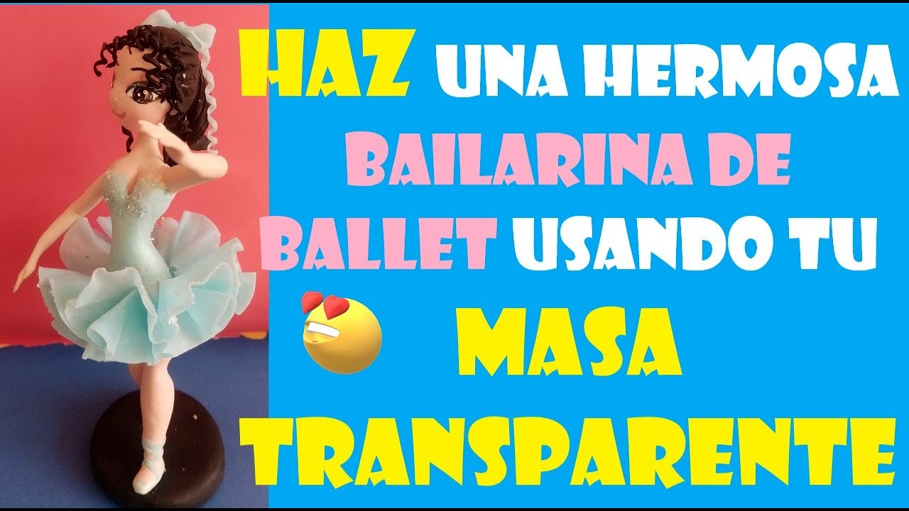 Usa tu Masa Transparente y haz una Bella Bailarina de Ballet | Ballet dancer in cold porcelain(DIY)