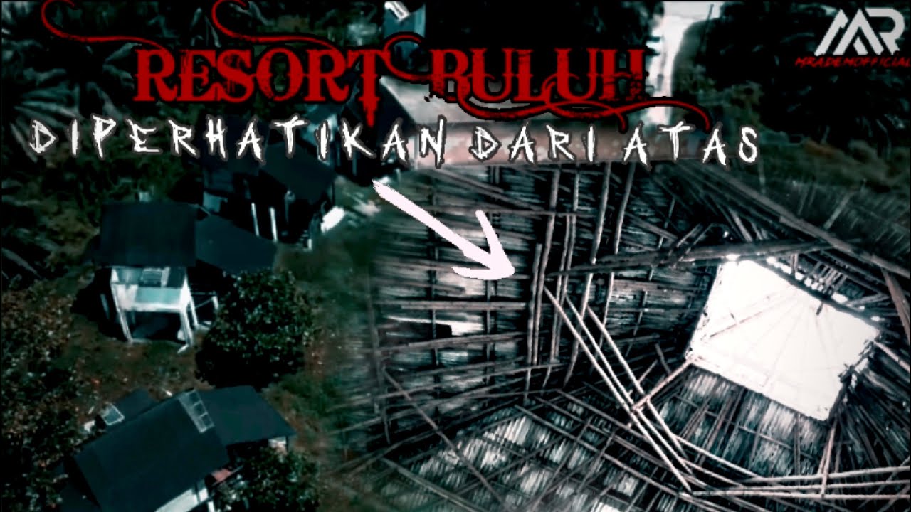 Misteri Resort Buluh | Di Sihir Supaya Tidak Kelihatan | Diperhatikan