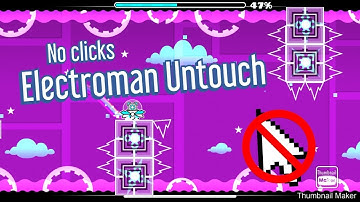 Electroman Adventures No Clicks | Geometry Dash 2.11