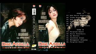 Dike Ardilla Aku Harus Bagaimana Full Album