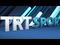 TRT SPOR CANLI YAYIN - YouTube