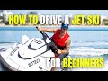 How to drive a jet ski for a beginner