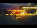 No Strings Attached - WOOSUNG (Lyrics)