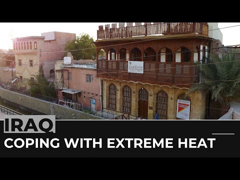 Coping with extreme heat: iraqis turn to traditional architecture