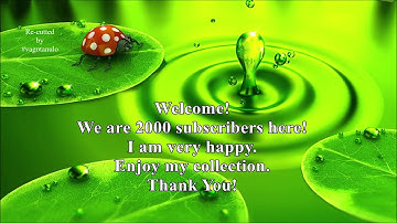 Thank You! 2000 subscribers! recutted by vagotanulo