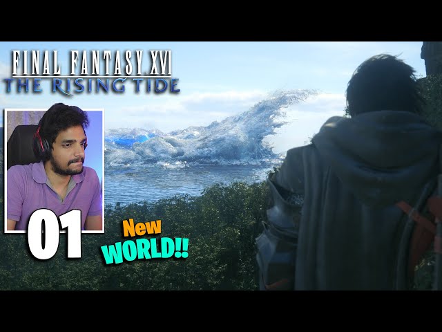 Final Fantasy 16 : The Rising Tide - WAVES [Part 1] | Malayalam