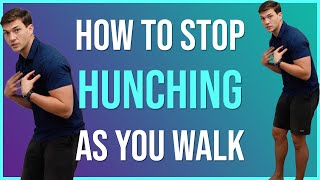 How To Stop Walking Hunched Over Ages 60