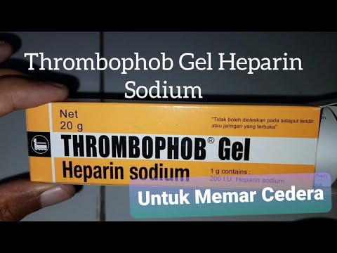 Review: Thrombophob Gel Heparin | Meredakan Flebitis Memar Hematom | Cedera Kecelakaan