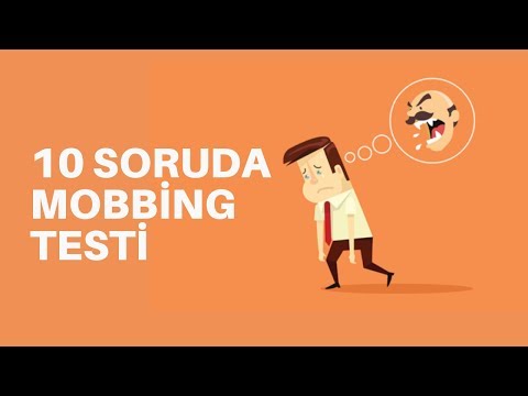 MOBBİNG YAŞIYOR OLABİLİR MİSİN? MOBBİNG TESTİ