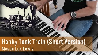 Honky Tonk Train (Short Version)
