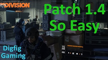 The Division Patch 1.4 How Easy Is It To Come Back