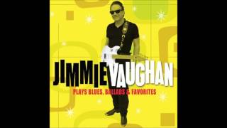 Jimmie Vaughan - Just a little Bit chords