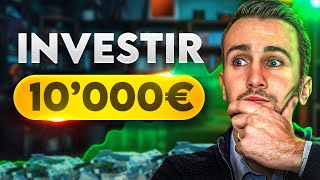 Investir 10 000€ Intelligemment dès Maintenant