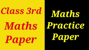 Class 3 Maths Half Yearly Sample Paper | Maths Paper For Class 3rd | Class 3 Maths