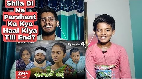 Kaamwali Bai - Web Series _ Episode 4 - Aakhri Sunday _ Take A Break Reaction Video ll Mohd Zeeshan