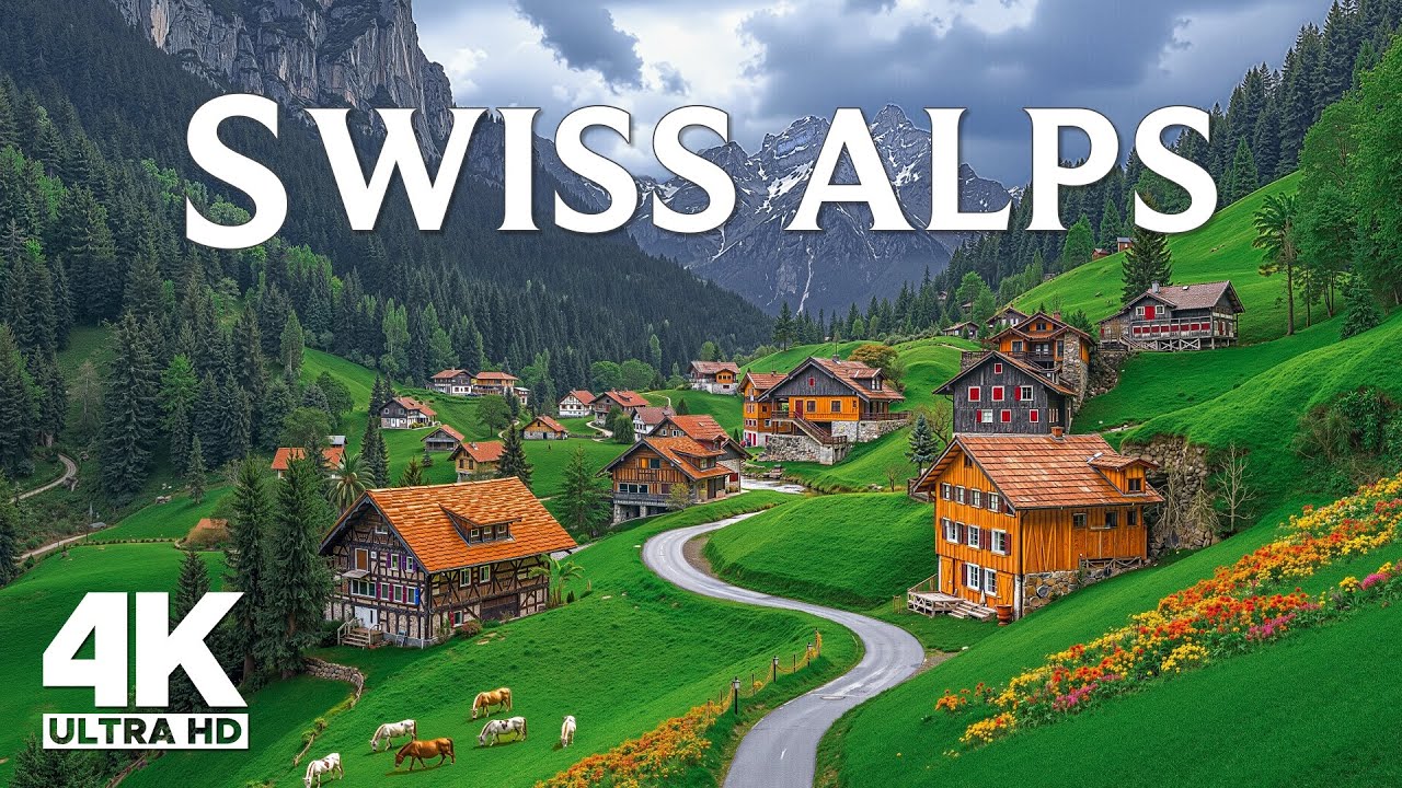 Swiss Alps 4K | High Mountain Landscapes, Alpine Valleys and Timeless Natural Scenery in Switzerland