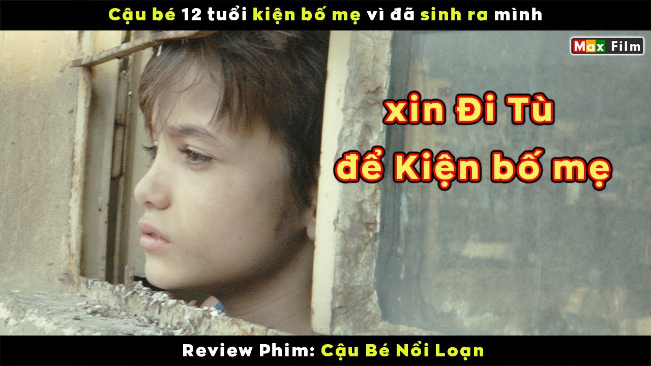 Cậu bé 12 tuổi kiện bố mẹ vì đã sinh ra mình - review... - youtube