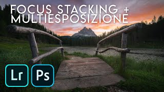 FOCUS STACKING + MULTIESPOSIZIONE: come unire le 2 tecniche e ottenere foto d'impatto! | Photoshop