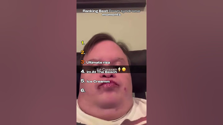 Ranking Best Down Syndrome Moments😂