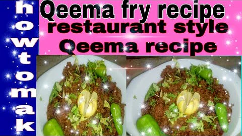 How To Make Qeema Fry Recipe Restaurant Style Qeem...
