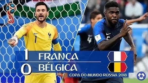 FRANÇA 1 X 0 BÉLGICA MELHORES MOMENTOS DO FUTEBOL 2018