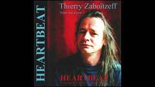 Thierry Zaboitzeff (ex-Art Zoyd) "Heartbeat - Concerto For Dance & Music Op.1" 1997