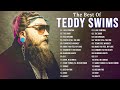 TEDDY SWIMS 2025 MIX Top 20 Best Songs Greatest Hits Full Album TEDDY SWIMS 2025 MIX Top 20 Best Songs Greatest Hits Full Album