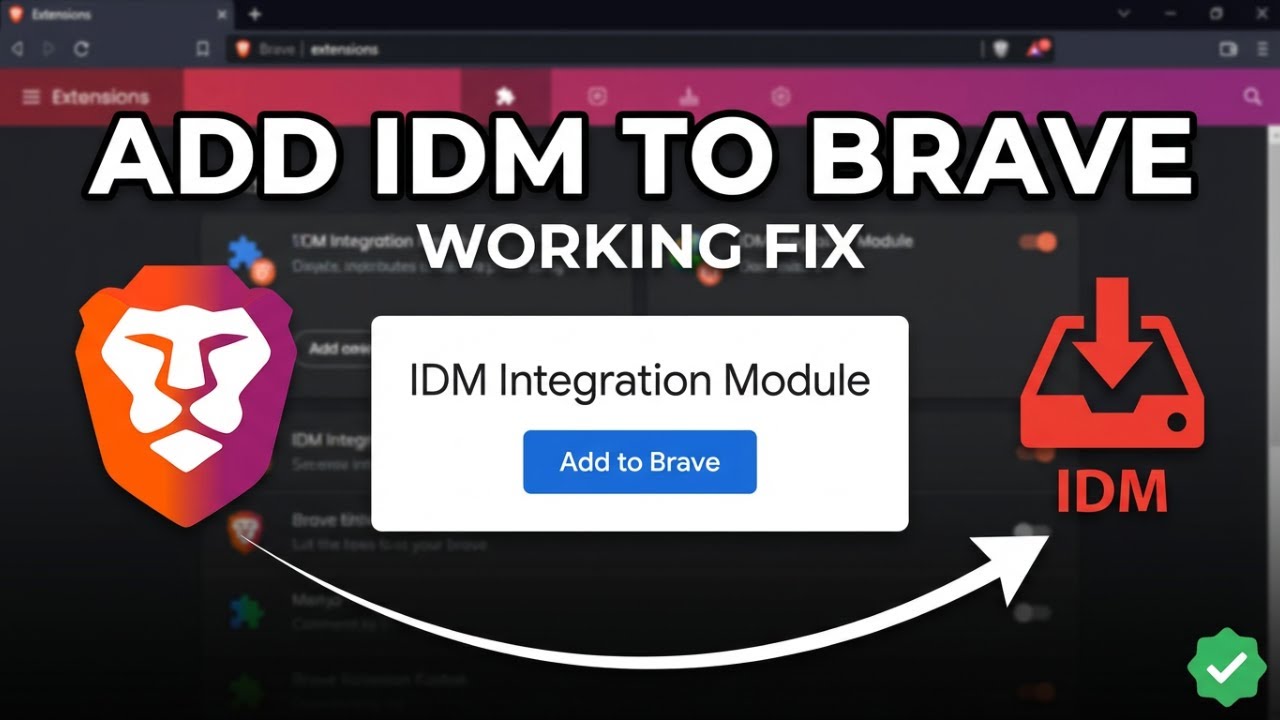 How to Add IDM Extension in Brave Browser (Install Internet Download Manager Extension)