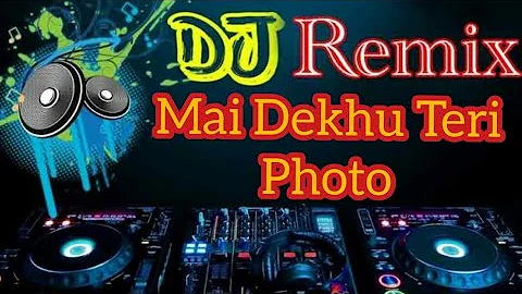 Main dekhu teri photo song dj remix (Luka chhipi song) Hardbass ||Remix ncs song|| most popular song