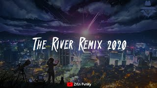 DJ THE RIVER REMIX 2020 - DJ ASIK