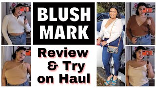 Trying BLUSH MARK for the first time (Review \& Try on Haul)