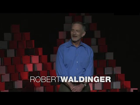 Robert Waldinger | The Good Life: Lessons from Longest Study on Happiness (Condensed Talk)