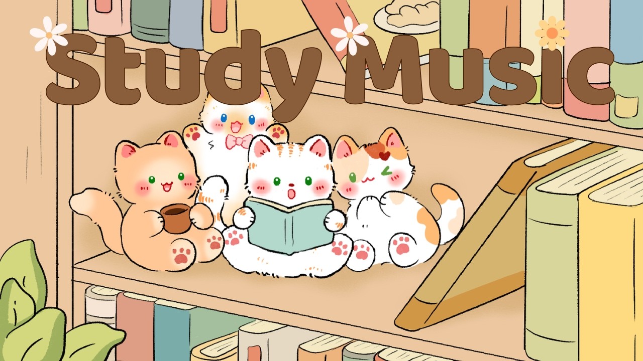 Study Music 📕✏️ Lofi Kitty 🌸2 Hour Cafe Song 🍒🍓Stream cafe☕ cute & relaxing 🎶 Make Your Day Better